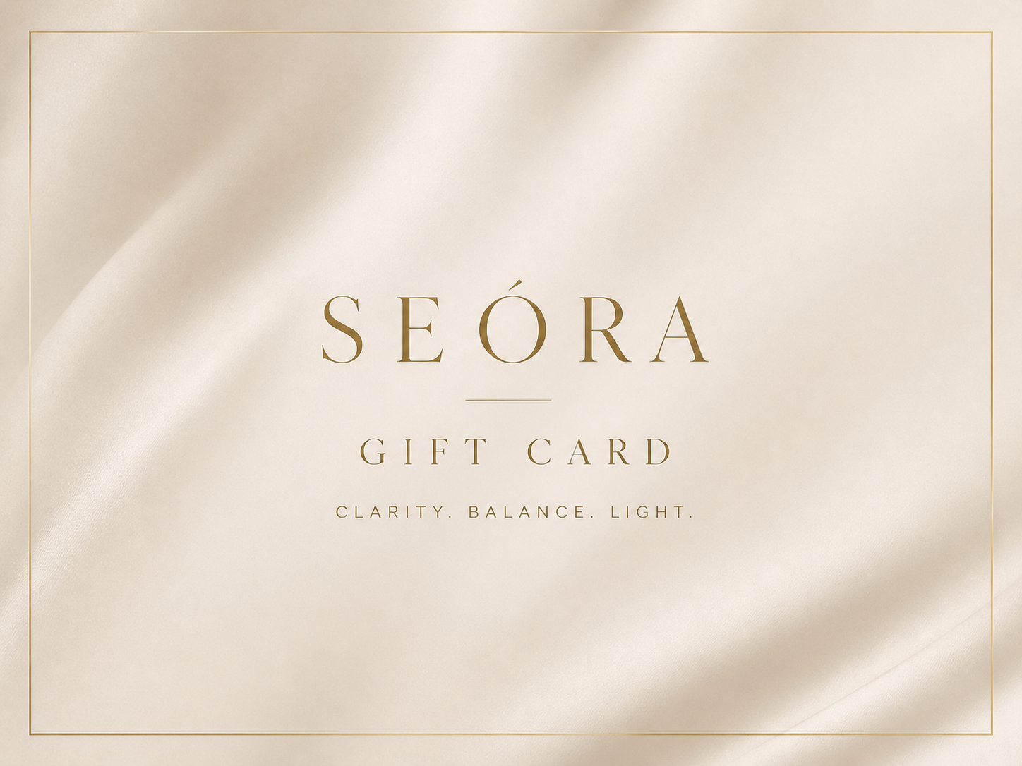 SEÓRA Gift Card